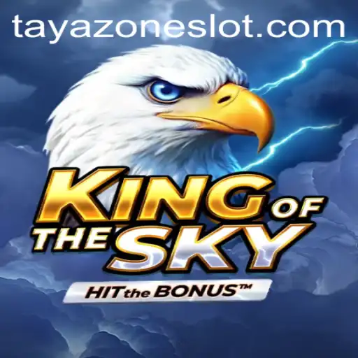 Unveiling the Thrilling World of KingOfTheSky: A Deep Dive into Tayazone's Newest Adventure