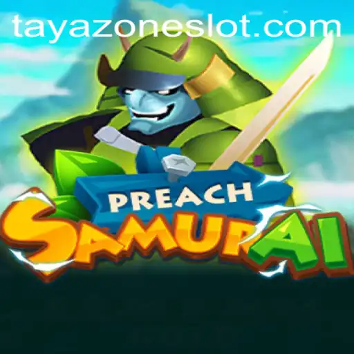 Exploring PreachSamurai: A Journey Into the World of Tayazone